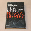 Eeva-Liisa Manner Runoja 1956-1977